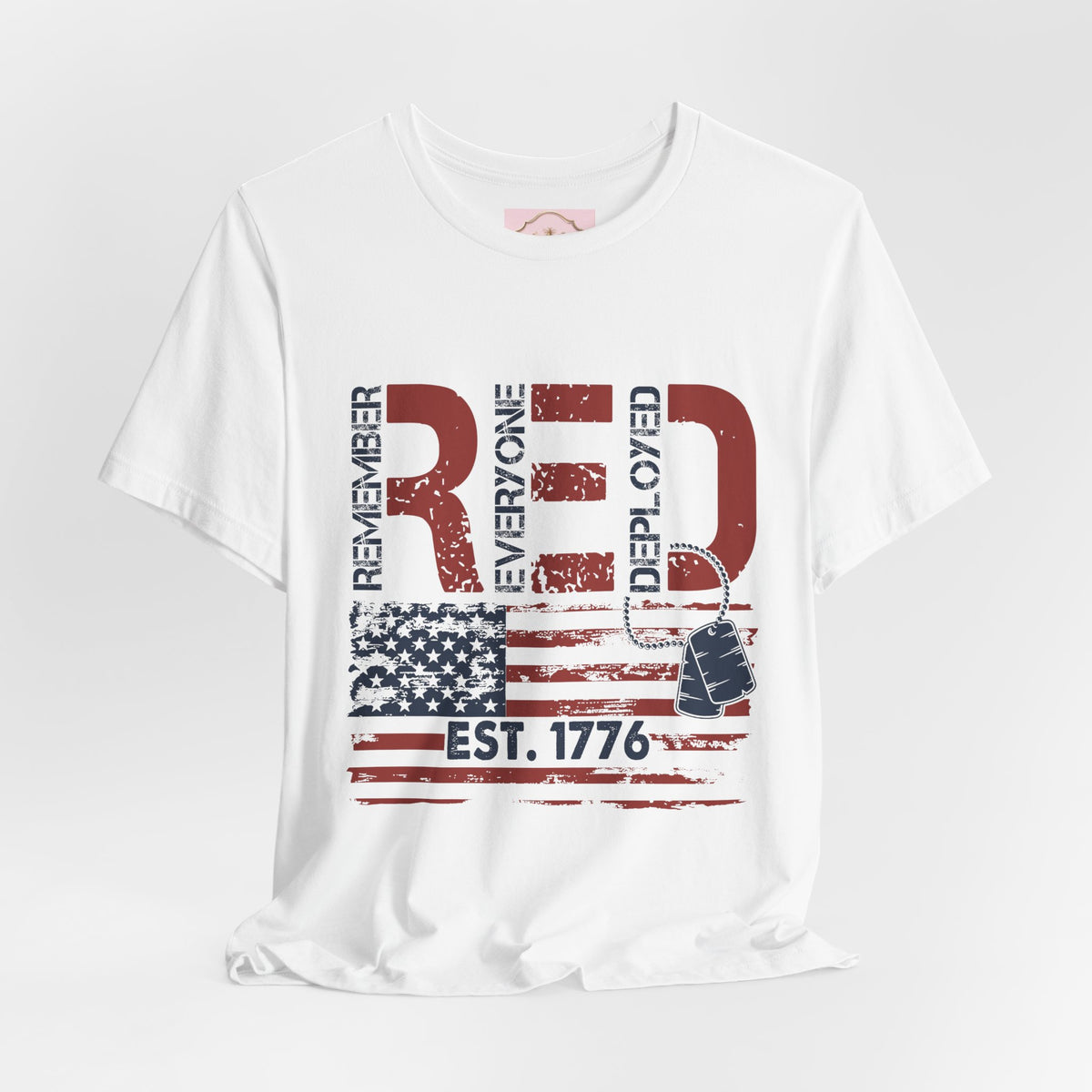Remember Everyone Deployed Tee
