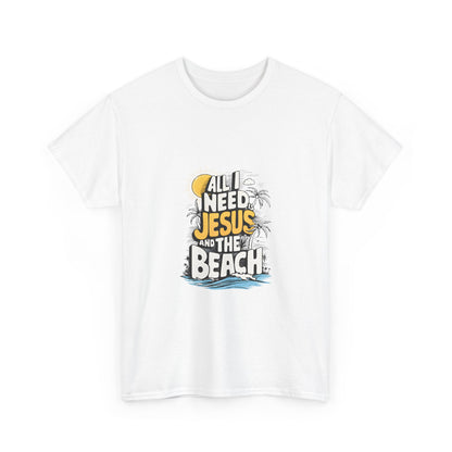 "All I Need Jesus and the Beach" Tee