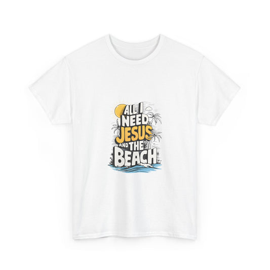 "All I Need Jesus and the Beach" Tee