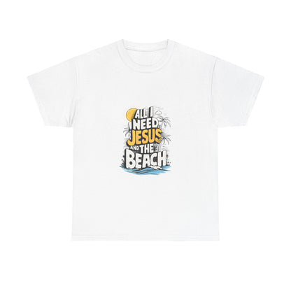 "All I Need Jesus and the Beach" Tee