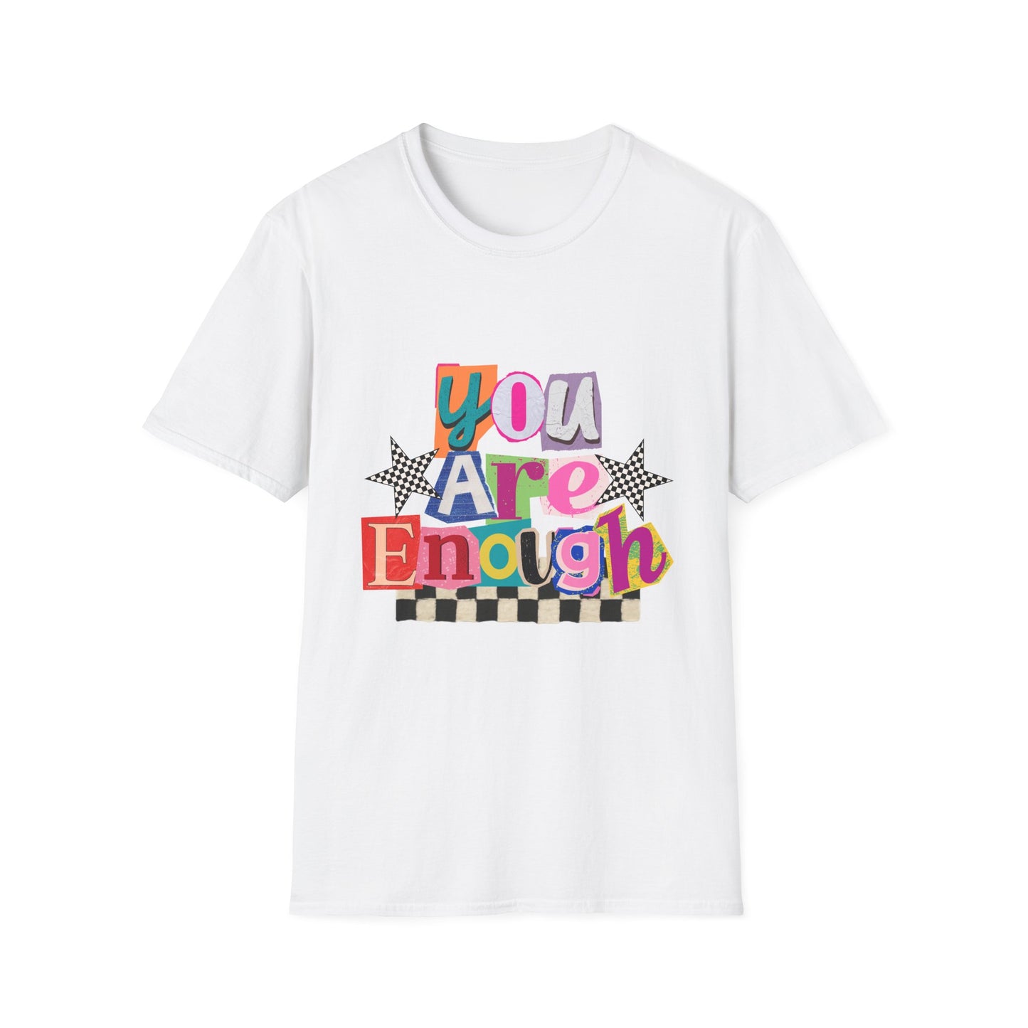 You Are Enough Colorful Tee