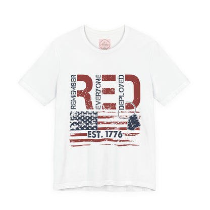 Remember Everyone Deployed Tee