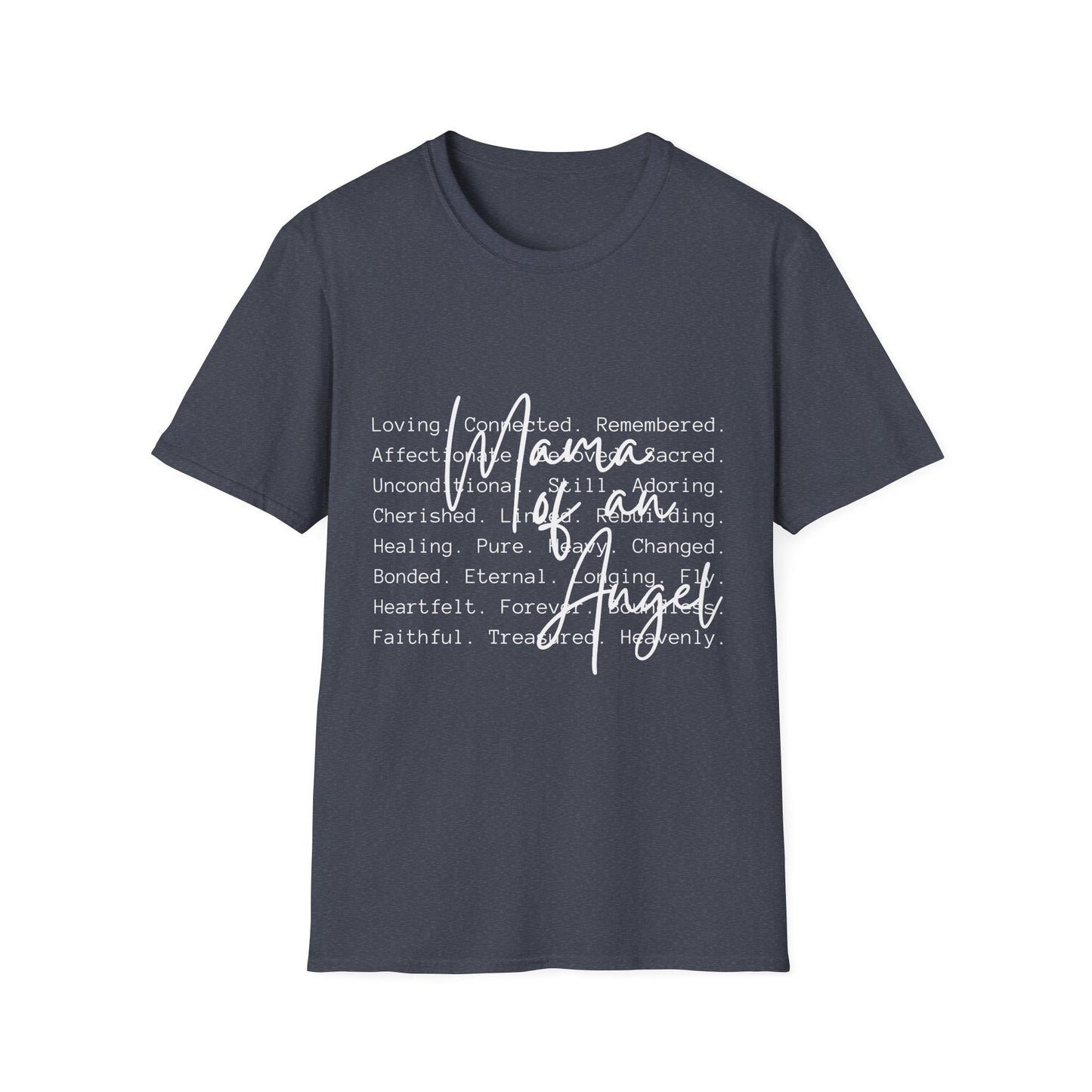 Mama Of An Angel Tee