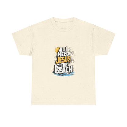 "All I Need Jesus and the Beach" Tee