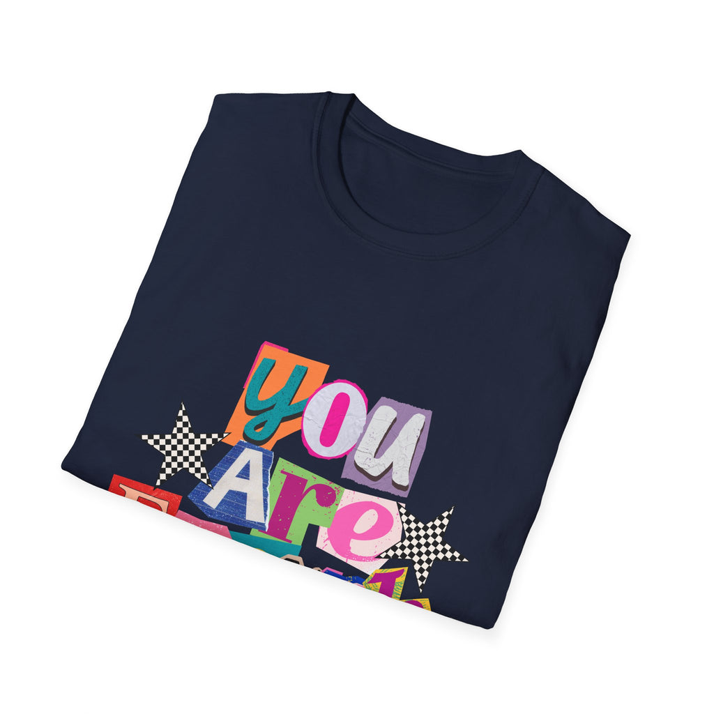 You Are Enough Colorful Tee