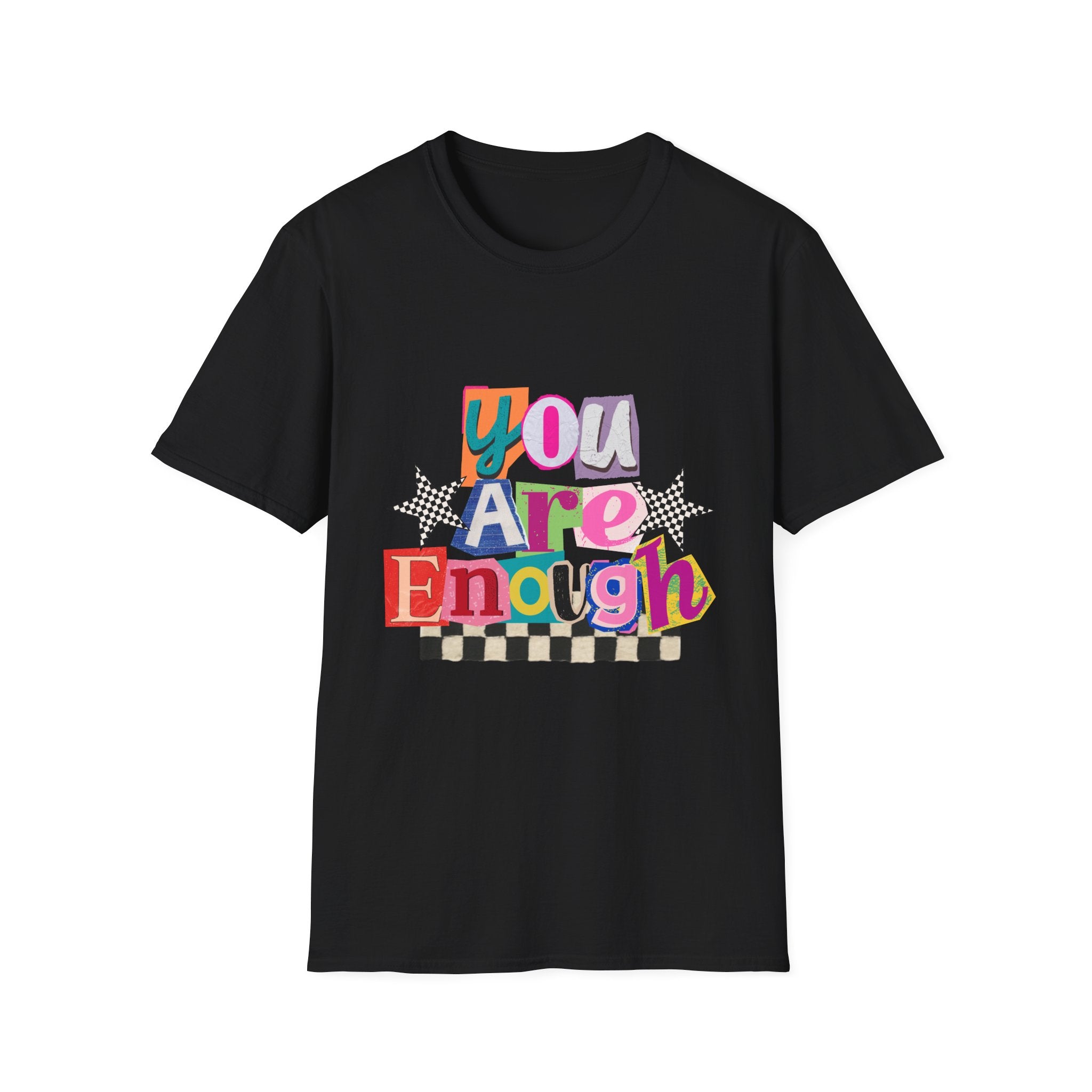 You Are Enough Colorful Tee
