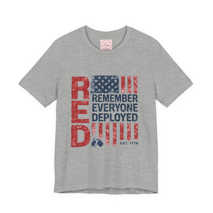 Remember Everyone Deployed Tee