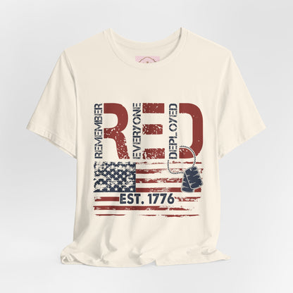 Remember Everyone Deployed Tee