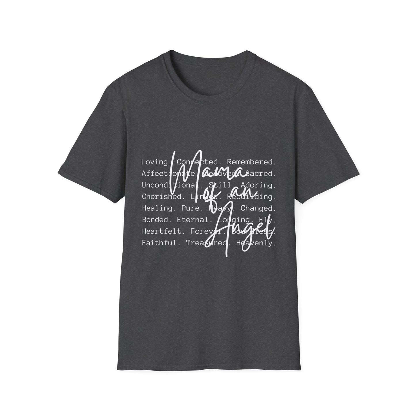 Mama Of An Angel Tee