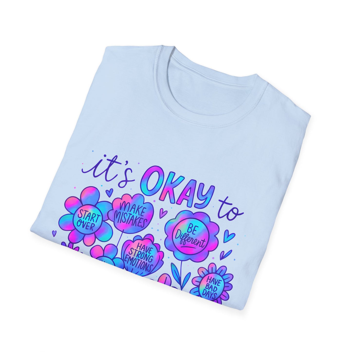 It's Okay to…Tee