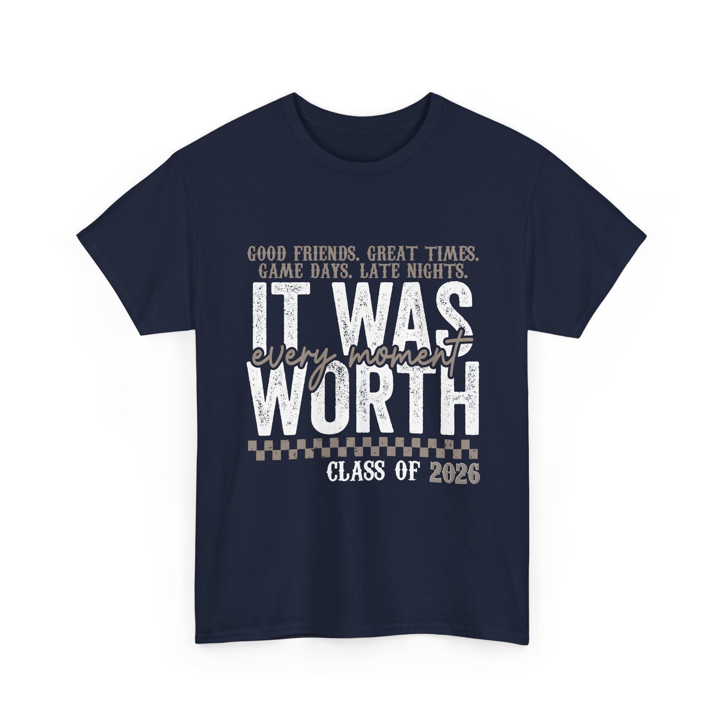 "It Was Worth Every Moment" Class of 2026