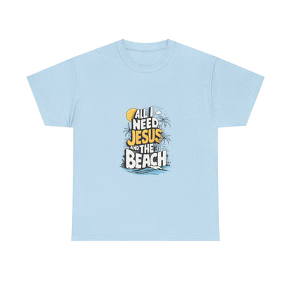 "All I Need Jesus and the Beach" Tee