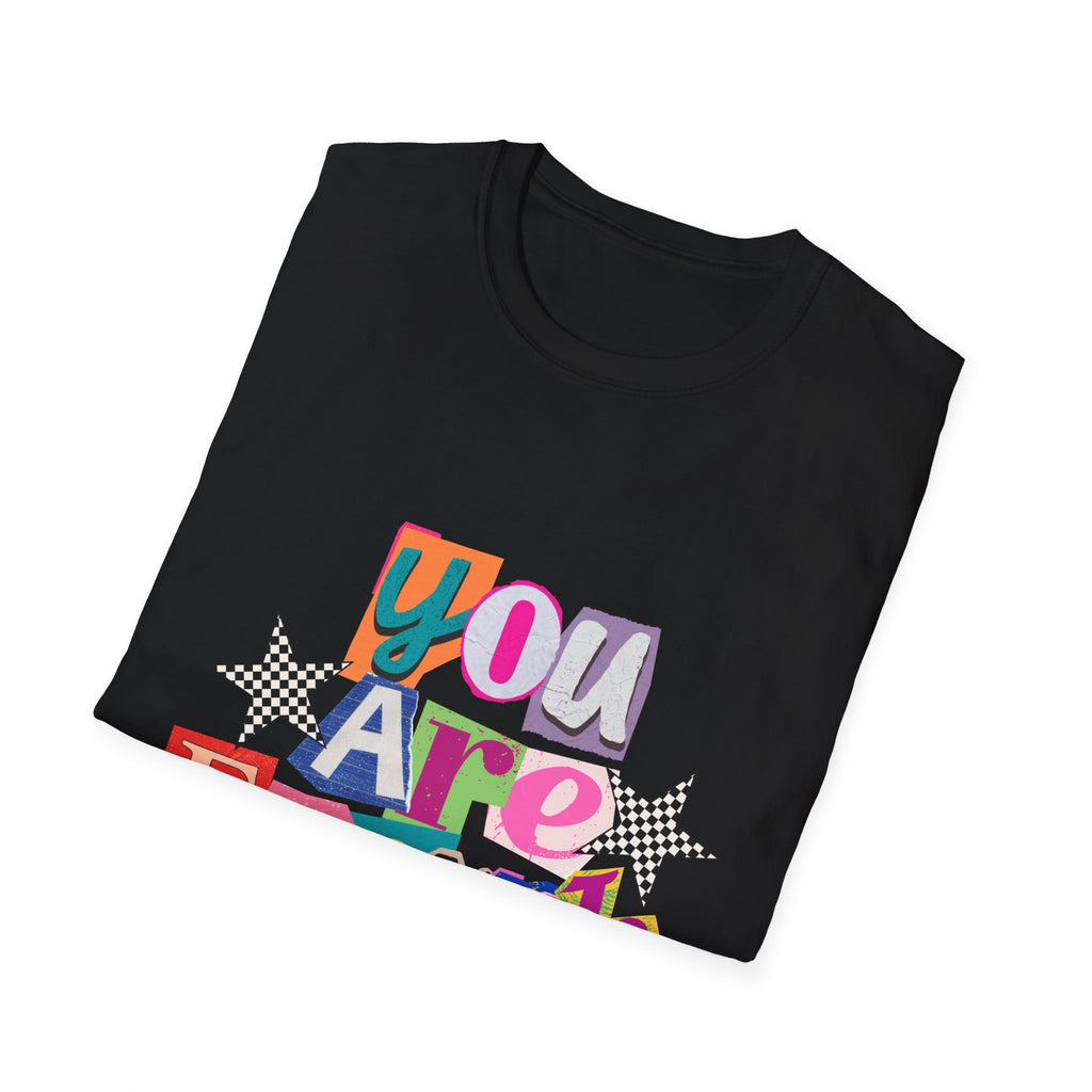You Are Enough Colorful Tee