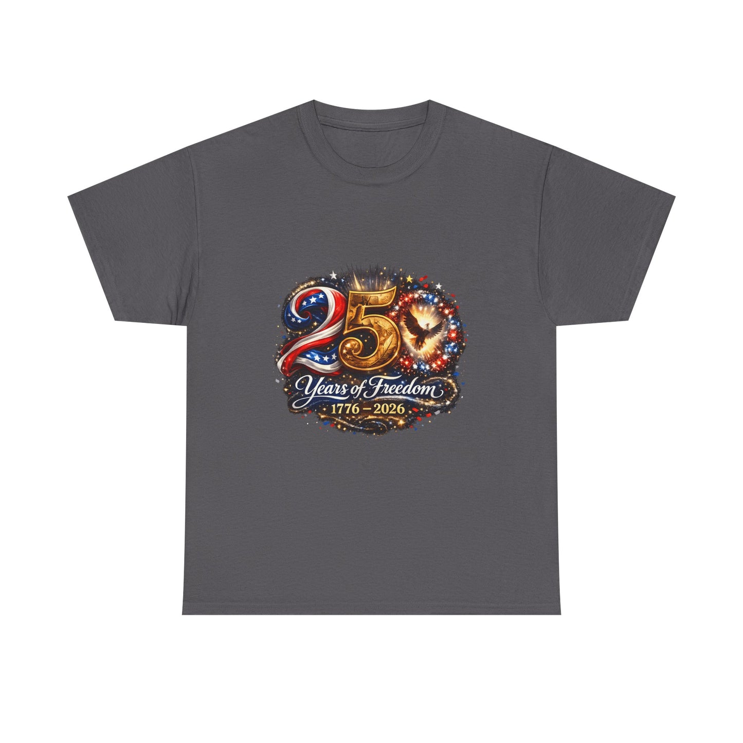 250 Years of Freedom 1776–2026 Tee